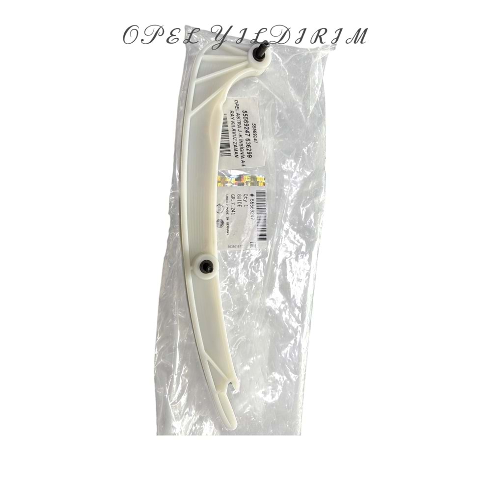 Opel İnsignia A A16XHT Sağ Ray Kılavuz Zaman Ayarlayıcı Gm Orjinal 55569247